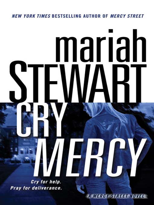 Title details for Cry Mercy by Mariah Stewart - Wait list
